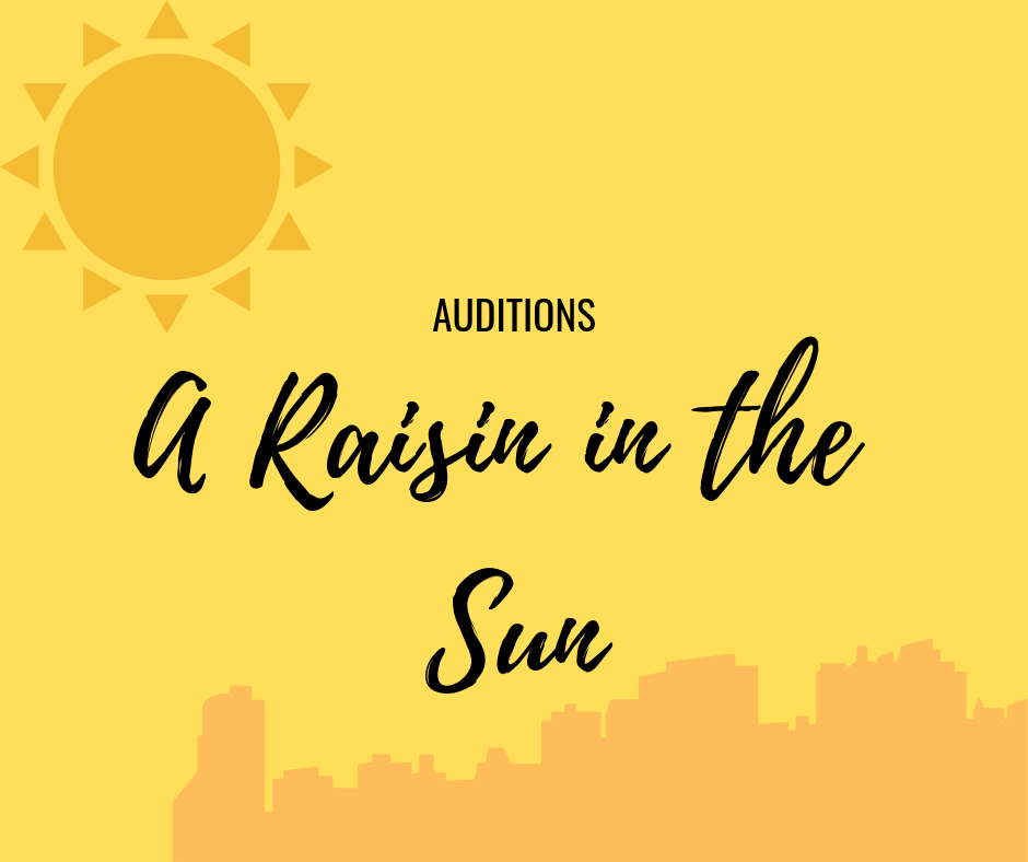A Raisin in the Sun- Auditions