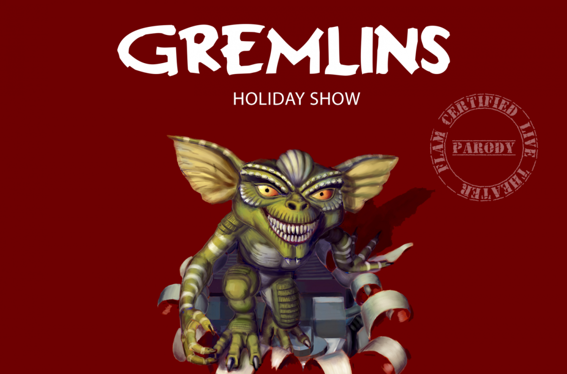 Auditions for Gremlins – LIVE! A Parody
