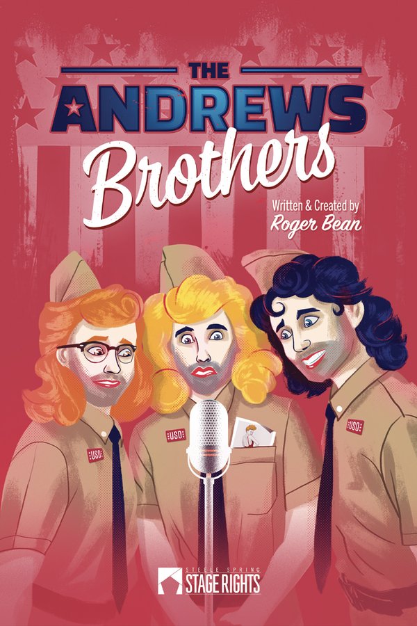 The Andrews Brothers Musical – 3 Men – 1 Woman