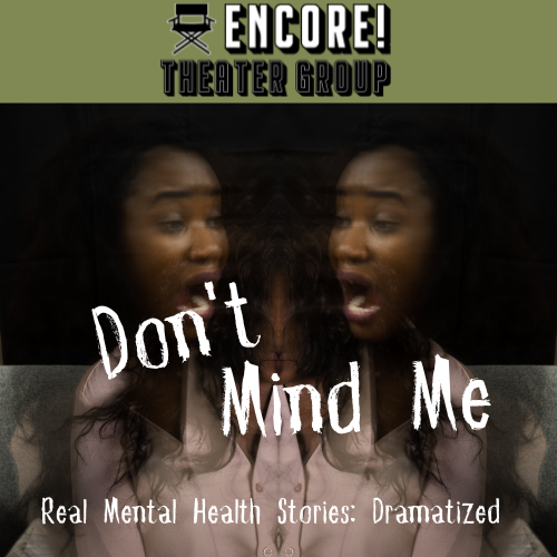 Audition – Don’t Mind Me Original Production