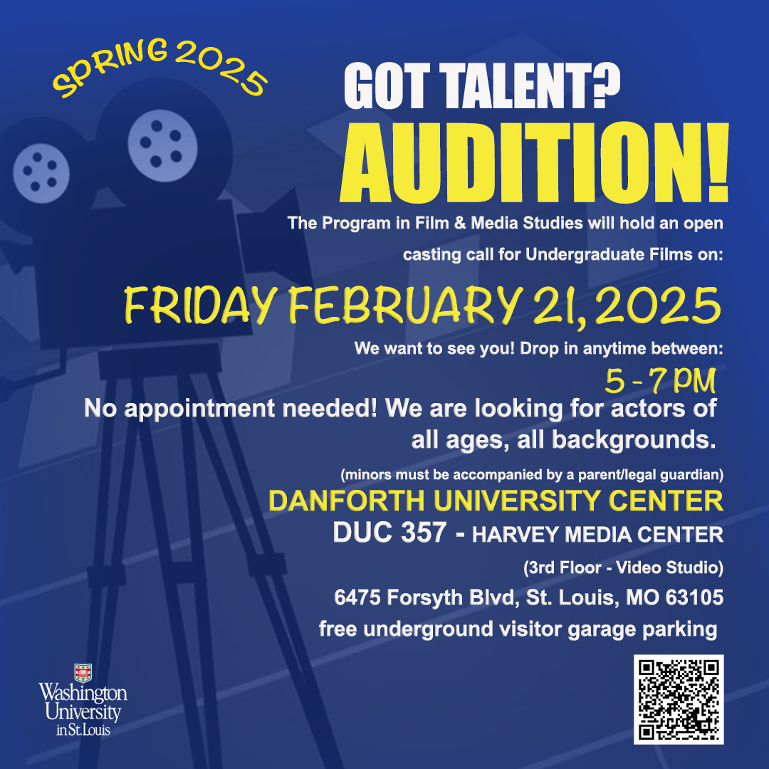 WashU Open Casting Call! Spring 2025